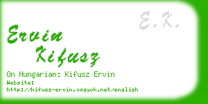 ervin kifusz business card